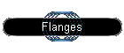 Flanges