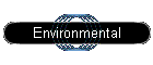 Environmental